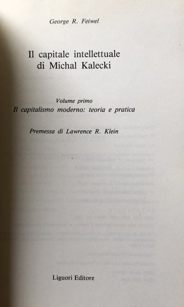 IL CAPITALE INTELLETTUALE DI MICHAL KALECKI. IL CAPITALISMO MODERNO TEORIA …