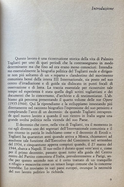 IL COMPAGNO ERCOLI: TOGLIATTI SEGRETARIO DELL'INTERNAZIONALE