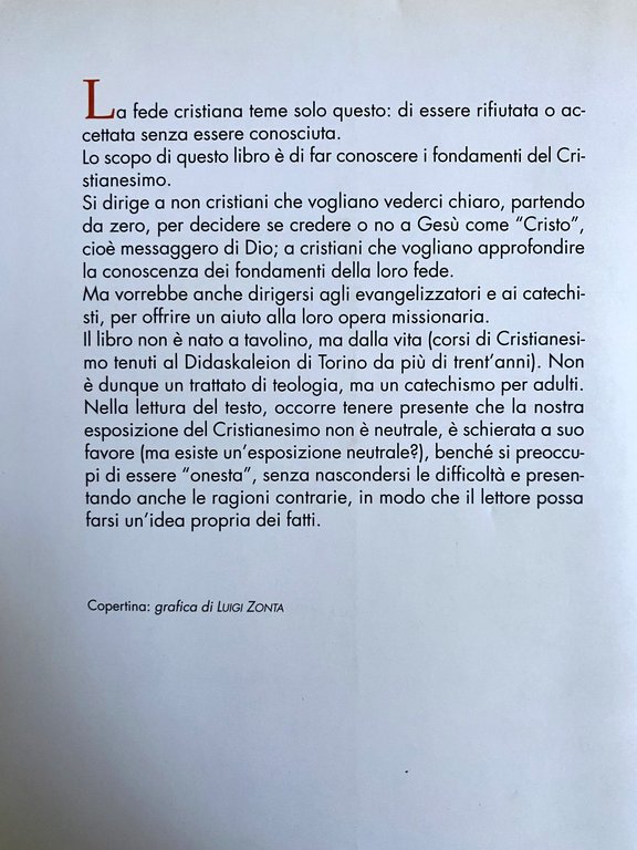 IL CRISTIANESIMO: ACCETTABILE? I FONDAMENTI DEL CRISTIANESIMO
