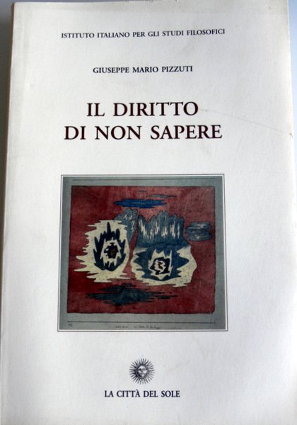 IL DIRITTO DI NON SAPERE. LO SPECIFICO DELL'UOMO BIOETICO