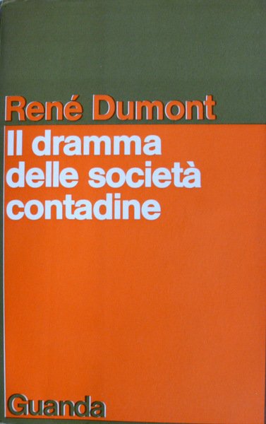 IL DRAMMA NELLE SOCIETÀ CONTADINE