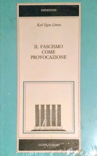 IL FASCISMO COME PROVOCAZIONE. ROTHE FAHNE E VORWARTS A CONFRONTO …