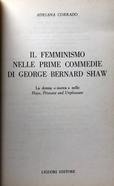 IL FEMMINISMO NELLE PRIME COMMEDIE DI GEORGE BERNARD SHAW: LA …