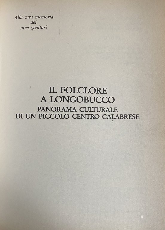 IL FOLCORE A LONGOBUCCO. PANORAMA CULTURALE DI UN PICCOLO CENTRO …