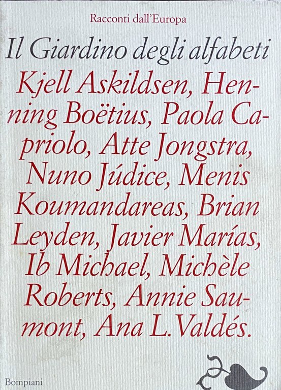 IL GIARDINO DEGLI ALFABETI. RACCONTI DALL'EUROPA