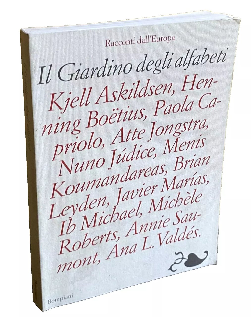 IL GIARDINO DEGLI ALFABETI. RACCONTI DALL'EUROPA