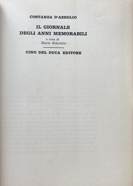 IL GIORNALE DEGLI ANNI MEMORABILI. A CURA DI MARIO SCHETTINI