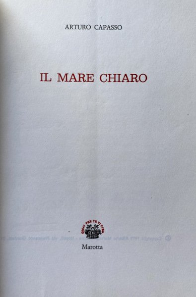 IL MARE CHIARO (MARECHIARO)