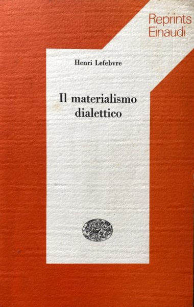 IL MATERIALISMO DIALETTICO