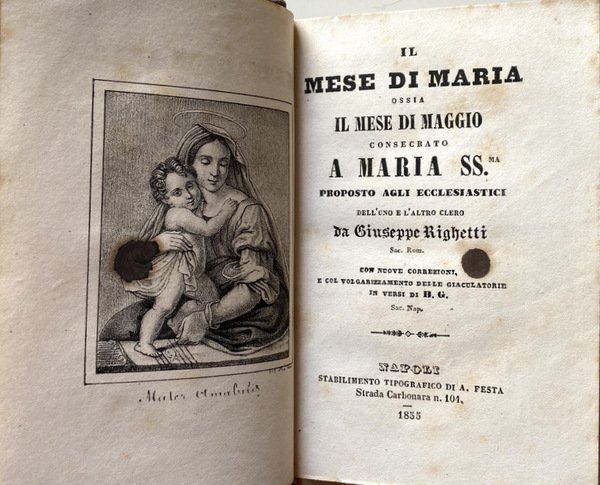 IL MESE DI MARIA, OSSIA IL MESE DI MAGGIO CONSACRATO …