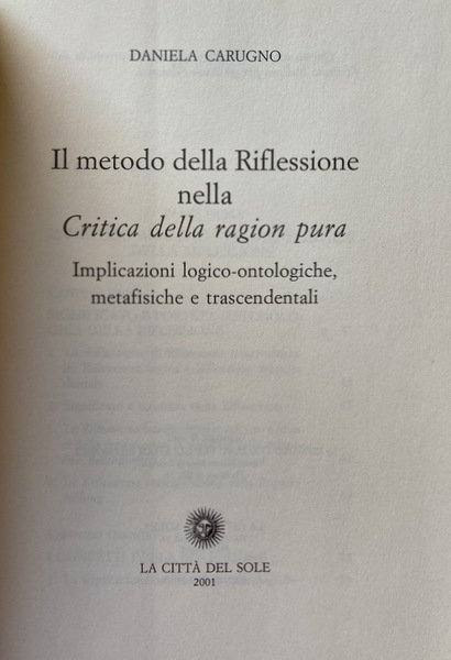 IL METODO DELLA RIFLESSIONE NELLA CRITICA DELLA RAGION PURA. IMPLICAZIONI …