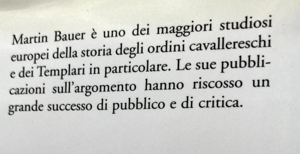 IL MISTERO DEI TEMPLARI. LE VICENDE DEL POTENTE E CONTROVERSO …