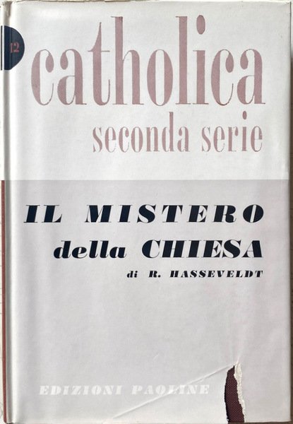 IL MISTERO DELLA CHIESA