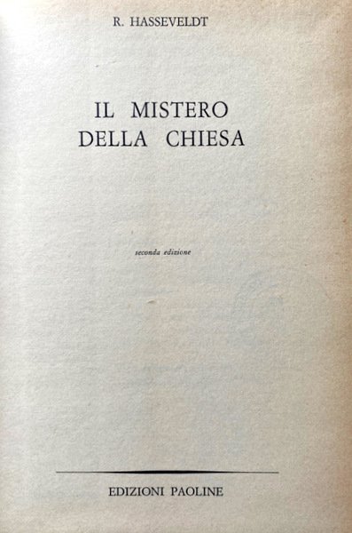 IL MISTERO DELLA CHIESA