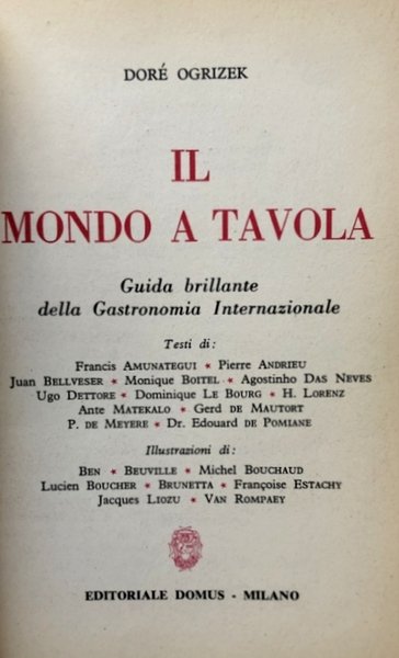 IL MONDO A TAVOLA. GUIDA BRILLANTE DELLA GASTRONOMIA INTERNAZIONALE