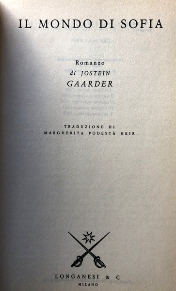 IL MONDO DI SOFIA. ROMANZO SULLA STORIA DELLA FILOSOFIA