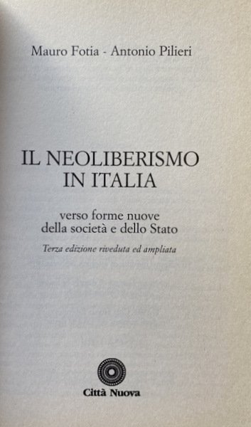 IL NEOLIBERISMO IN ITALIA VERSO FORME NUOVE DELLA SOCIETÀ E …