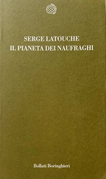 IL PIANETA DEI NAUFRAGHI. SAGGIO SUL DOPOSVILUPPO