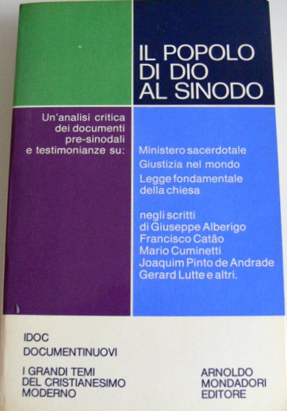 IL POPOLO DI DIO AL SINODO: UN'ANALISI CRITICA DEI DOCUMENTI …