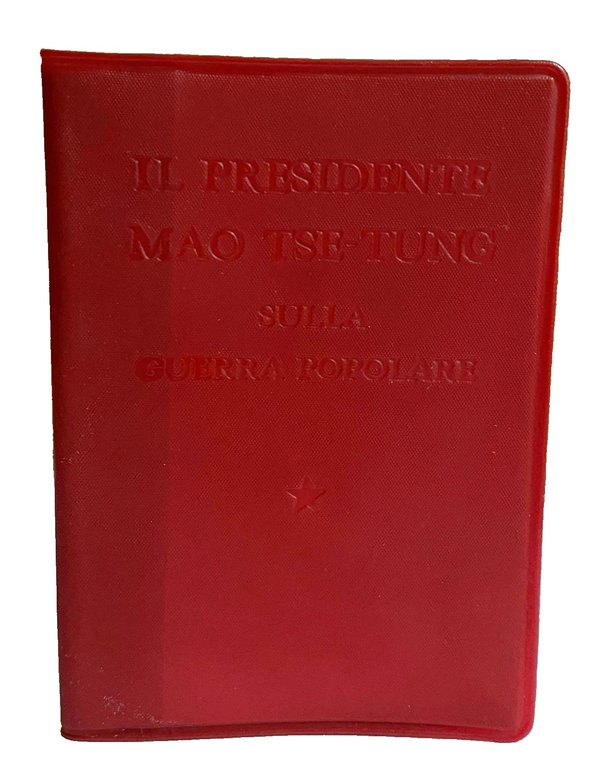 IL PRESIDENTE MAO TSE-TUNG SULLA GUERRA POPOLARE. Con fac-simile calligrafico … | Immagine Gallery 15