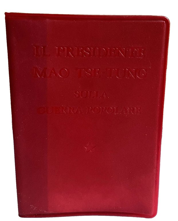 IL PRESIDENTE MAO TSE-TUNG SULLA GUERRA POPOLARE. Con fac-simile calligrafico … | Immagine Gallery 10