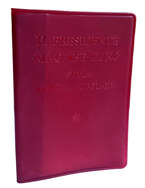 IL PRESIDENTE MAO TSE-TUNG SULLA GUERRA POPOLARE. Con fac-simile calligrafico … | Immagine Gallery 4
