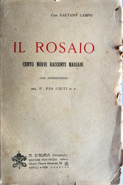 IL ROSAIO. CENTO NUOVI RACCONTI MARIANI