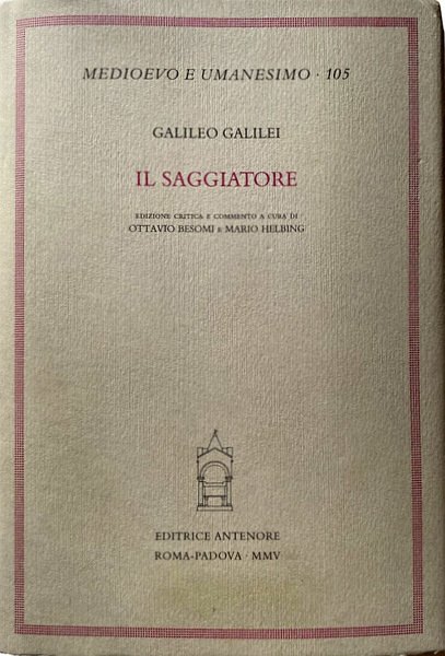 IL SAGGIATORE. EDIZIONE CRITICA E COMMENTO A CURA DI OTTAVIO …