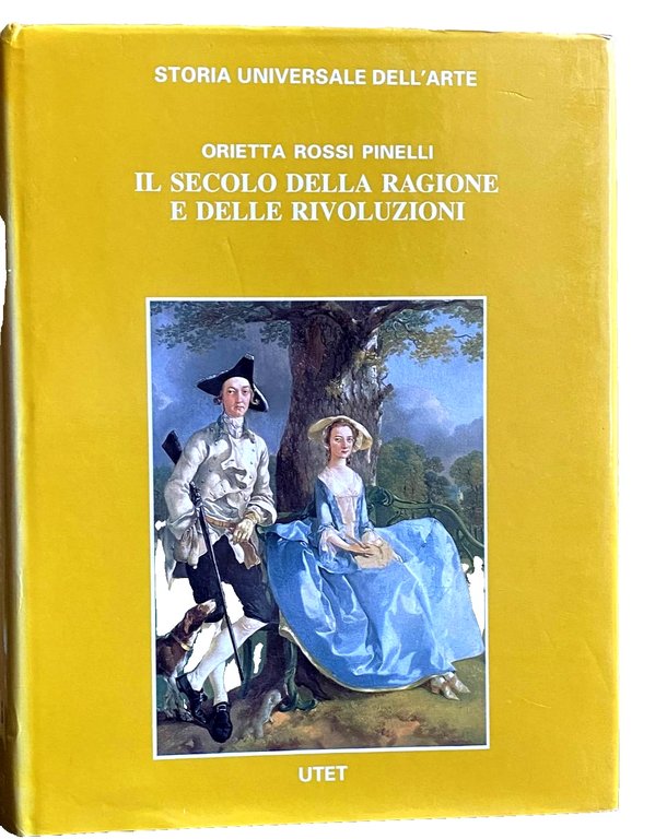 IL SECOLO DELLA RAGIONE E DELLE RIVOLUZIONI. LA CULTURA VISIVA …