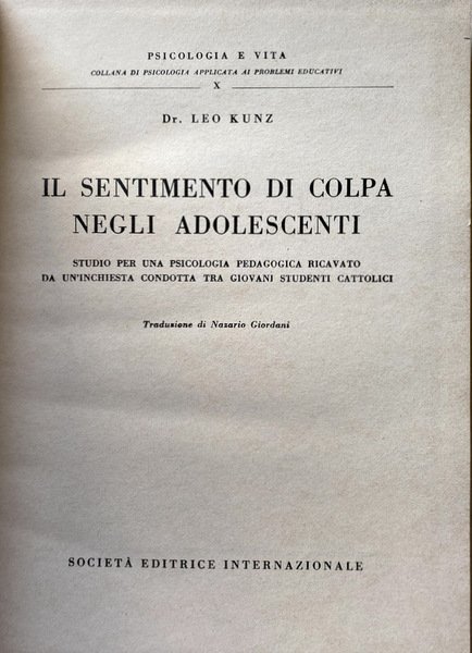 IL SENTIMENTO DI COLPA NEGLI ADOLESCENTI: STUDIO PER UNA PSICOLOGIA …