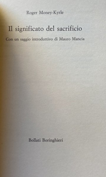 IL SIGNIFICATO DEL SACRIFICIO. CON UN SAGGIO INTRODUTTIVO DI MAURO …