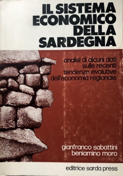 IL SISTEMA ECONOMICO DELLA SARDEGNA. ANALISI DI ALCUNI DATI SULLE …