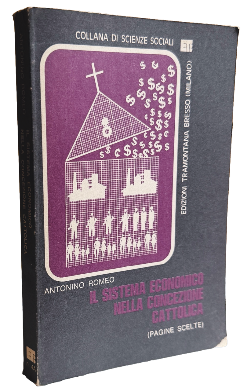 IL SISTEMA ECONOMICO NELLA CONCEZIONE CATTOLICA (PAGINE SCELTE) | Immagine principale