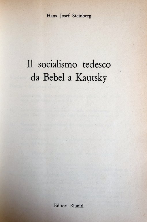 IL SOCIALISMO TEDESCO DA BEBEL A KAUTSKY | Immagine Gallery 7