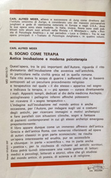 IL SOGNO COME TERAPIA. ANTICA INCUBAZIONE E MODERNA PSICOTERAPIA. EDIZIONE …