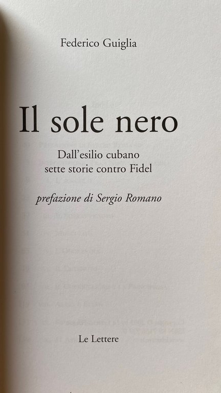 IL SOLE NERO. DALL'ESILIO CUBANO SETTE STORIE CONTRO FIDEL