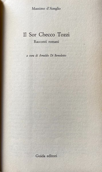 IL SOR CHECCO TOZZI. RACCONTI ROMANI. A CURA DI ARNALDO …