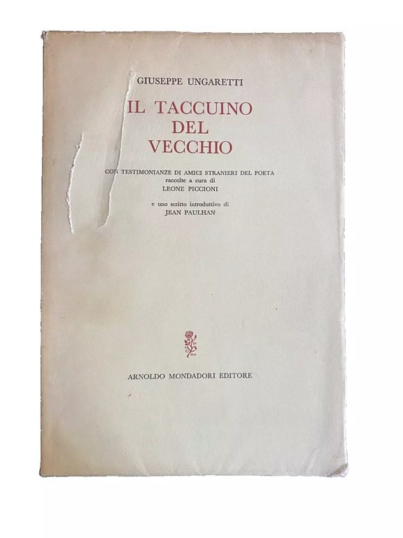 IL TACCUINO DEL VECCHIO. CON TESTIMONIANZE DI AMICI STRANIERI DEL …