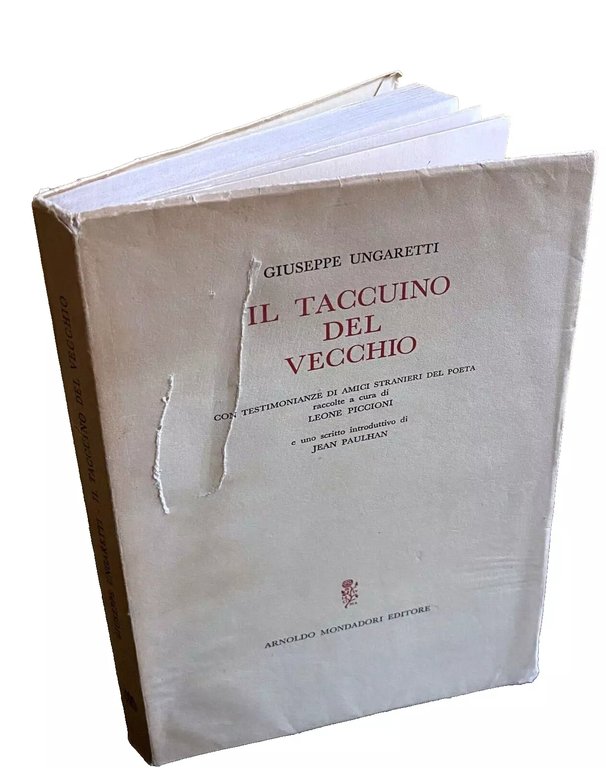 IL TACCUINO DEL VECCHIO. CON TESTIMONIANZE DI AMICI STRANIERI DEL …