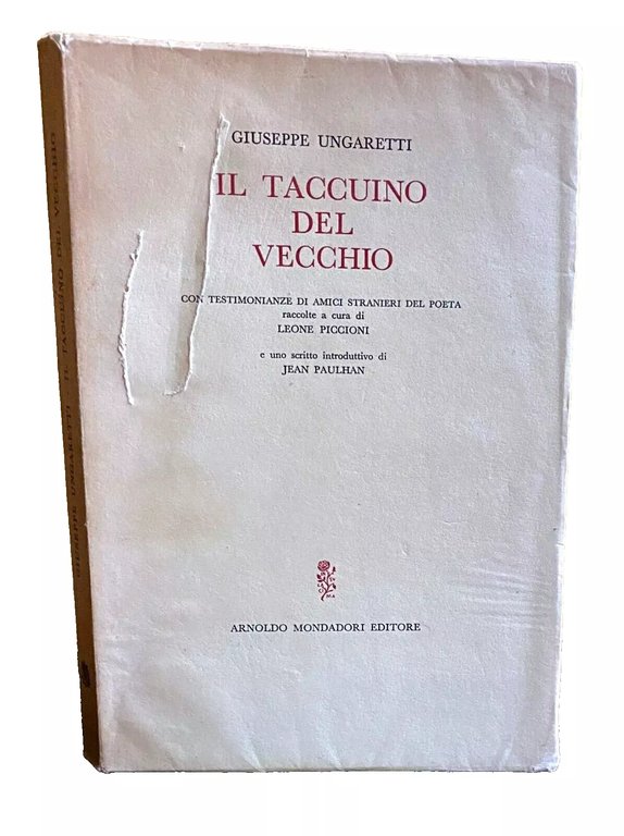 IL TACCUINO DEL VECCHIO. CON TESTIMONIANZE DI AMICI STRANIERI DEL …