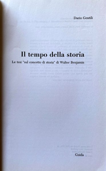 IL TEMPO DELLA STORIA. LE TESI «SUL CONCETTO DI STORIA» …