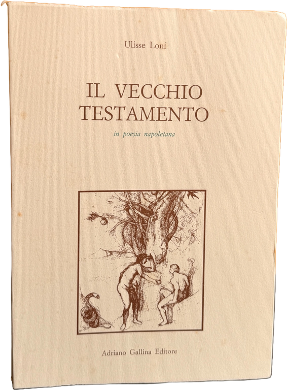 IL VECCHIO TESTAMENTO IN POESIA NAPOLETANA | Immagine Gallery 2