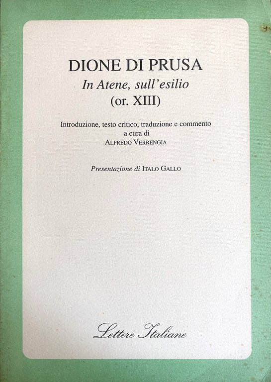 IN ATENE, SULL'ESILIO (OR. XIII). A CURA DI ALFREDO VERRENGIA | Immagine Gallery 2