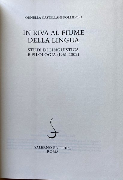 IN RIVA AL FIUME DELLA LINGUA. STUDI DI LINGUISTICA E …