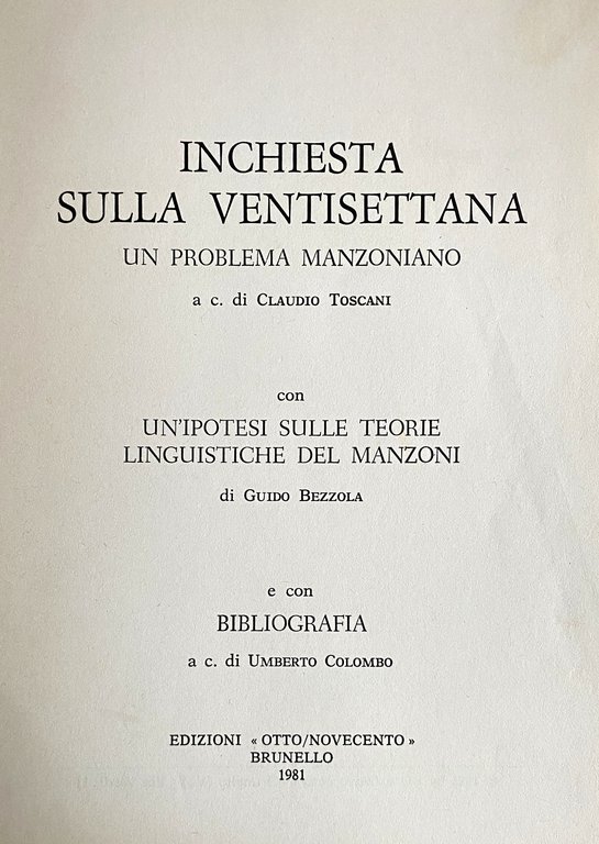 INCHIESTA SULLA VENTISETTANA: UN PROBLEMA MANZONIANO. A CURA DI CLAUDIO …