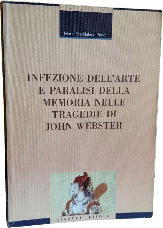 INFEZIONE DELL'ARTE E PARALISI DELLA MEMORIA NELLE TRAGEDIE DI JOHN … | Immagine Gallery 3