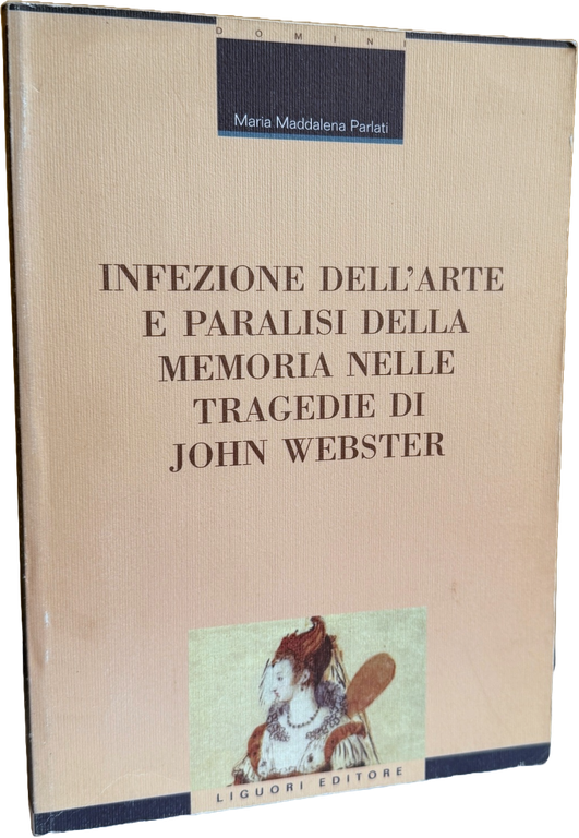 INFEZIONE DELL'ARTE E PARALISI DELLA MEMORIA NELLE TRAGEDIE DI JOHN … | Immagine Gallery 2