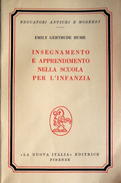 INSEGNAMENTO E APPRENDIMENTO NELLA SCUOLA PER L'INFANZIA