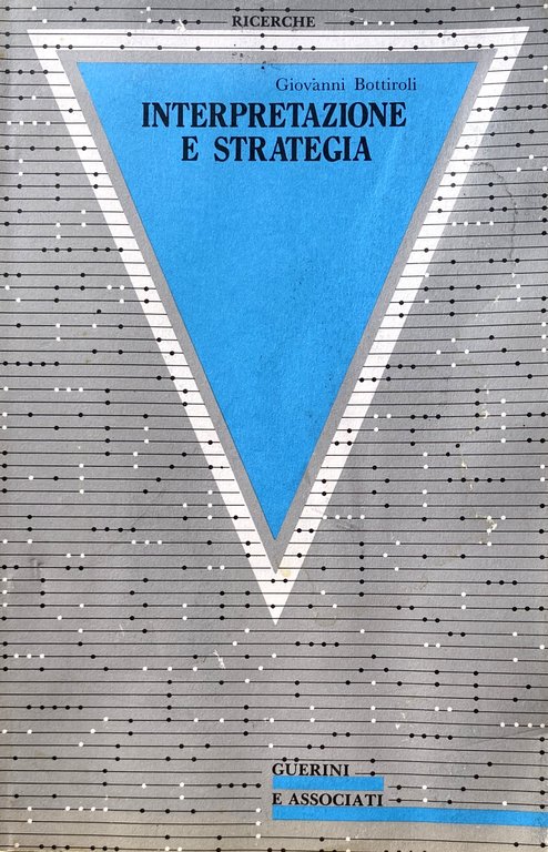INTERPRETAZIONE E STRATEGIA