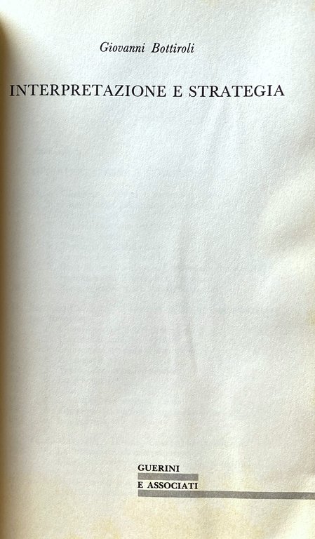 INTERPRETAZIONE E STRATEGIA